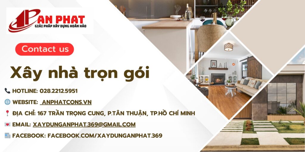 XÂY DỰNG AN PHÁT – GIẢI PHÁP XÂY DỰNG TRỌN GÓI TỪ A ĐẾN Z